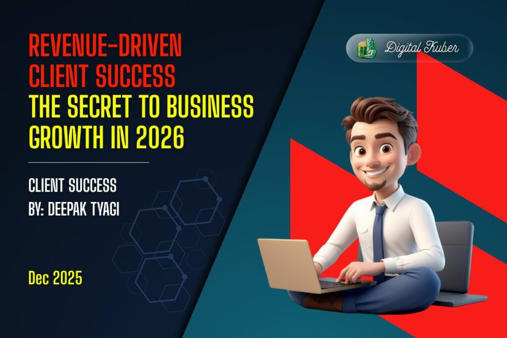 Revenue-Driven Client Success for Business Growth in 2026